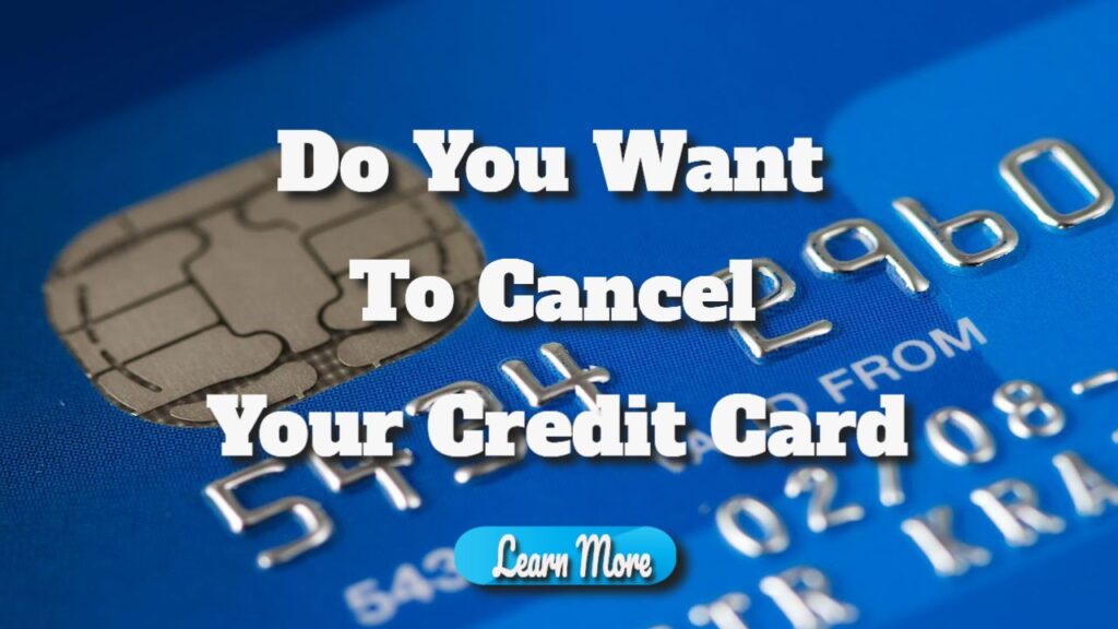 Featured image for the article - How to Cancel a Credit Card While Maintaining Your Credit Score. Do you want to cancel your credit card?