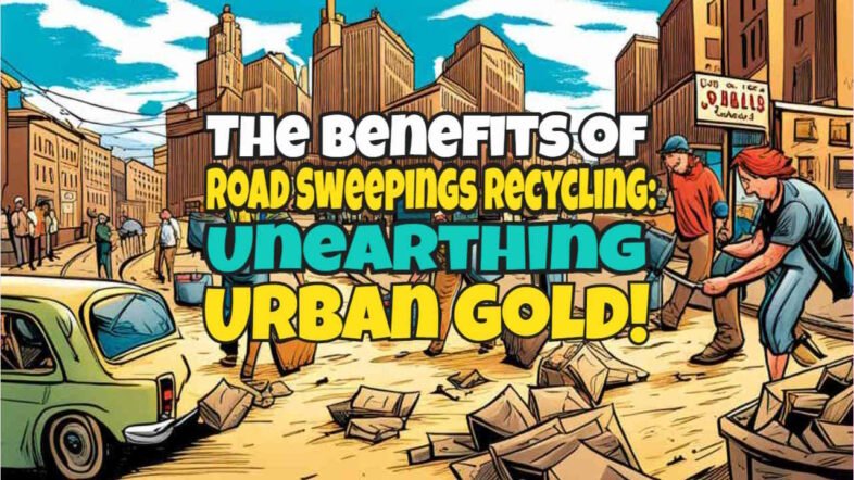 Road sweepings article benefits of road sweepings recycling